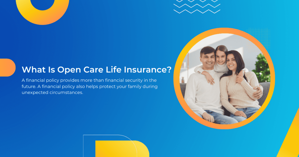  Open Care Life Insurance